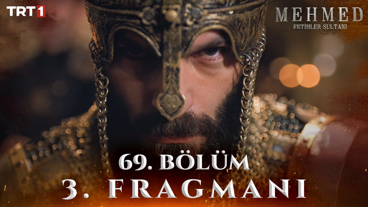 Mehmed: Fetihler Sultanı 69. Bölüm 3. Fragmanı