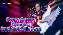 Swan Queen Dancing Back into His Arm 🍒 Full movie