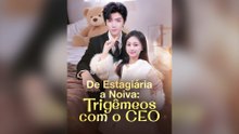 De Estagiária A Noiva: Trigêmeos Com O Ceo Episódio Completo