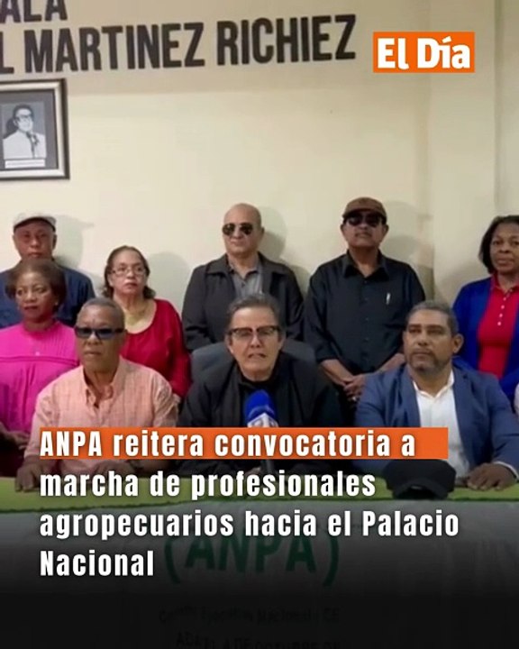 ANPA reitera convocatoria a marcha de profesionales agropecuarios hacia el Palacio Nacional