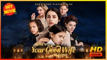 Honey, Your Good Wife Is Gone | Full Movie HD - Best Drama ShortFilms Hot Romantic Twins China Banquet Mall Villa Wedding Contemporary All Ages CEO