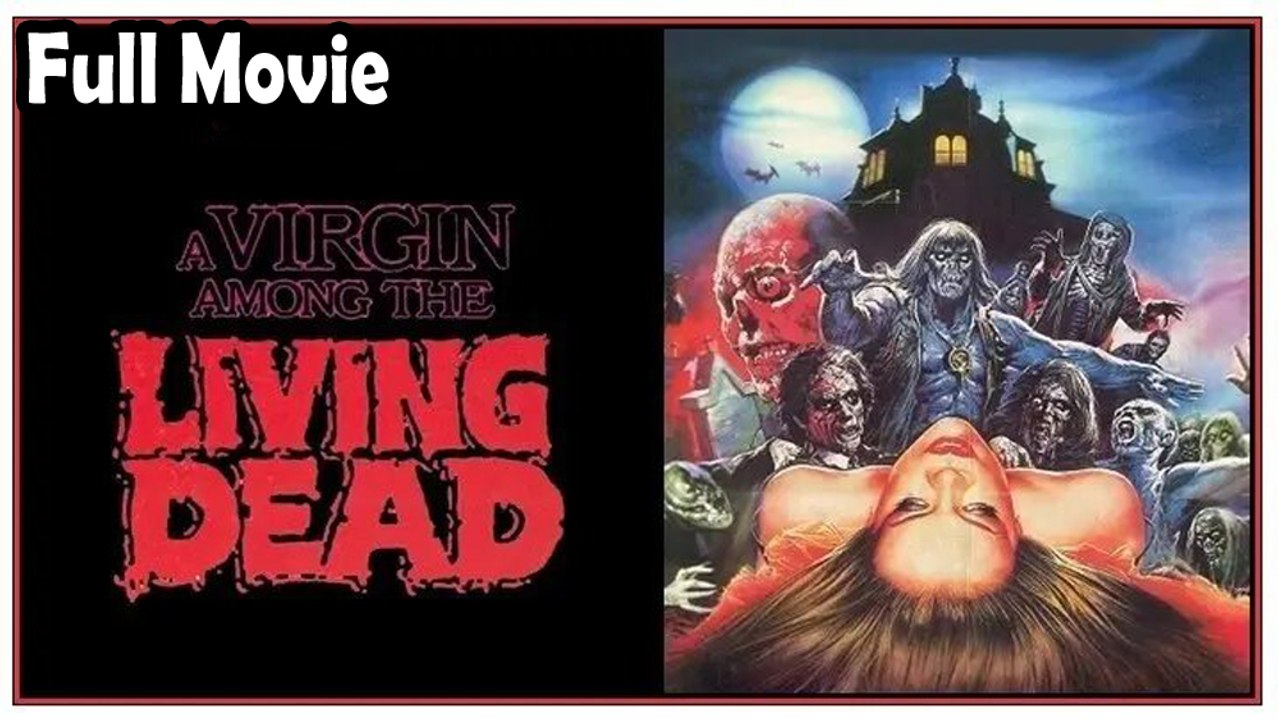 A Virgin Among the Living Dead (1973) Watch HD