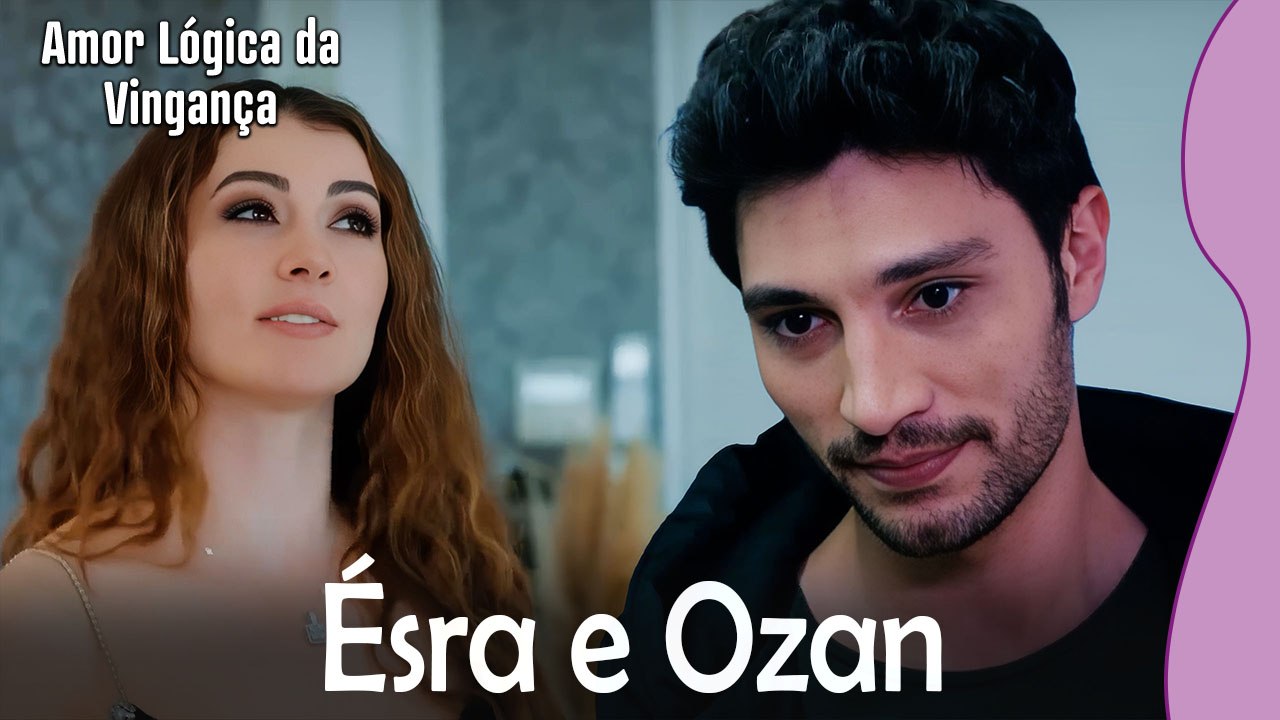Ésra e Ozan