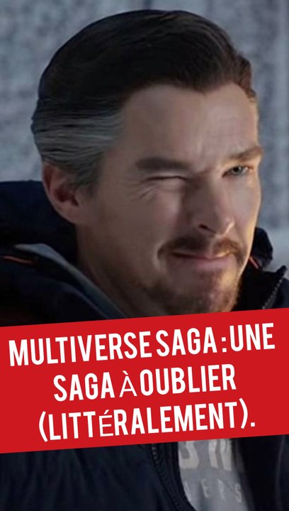 LA SAGA DU MULTIVERS : UNE SAGA À OUBLIER (LITTÉRALEMENT).