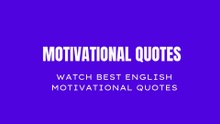 Motivational Quotes English I Quotes I English