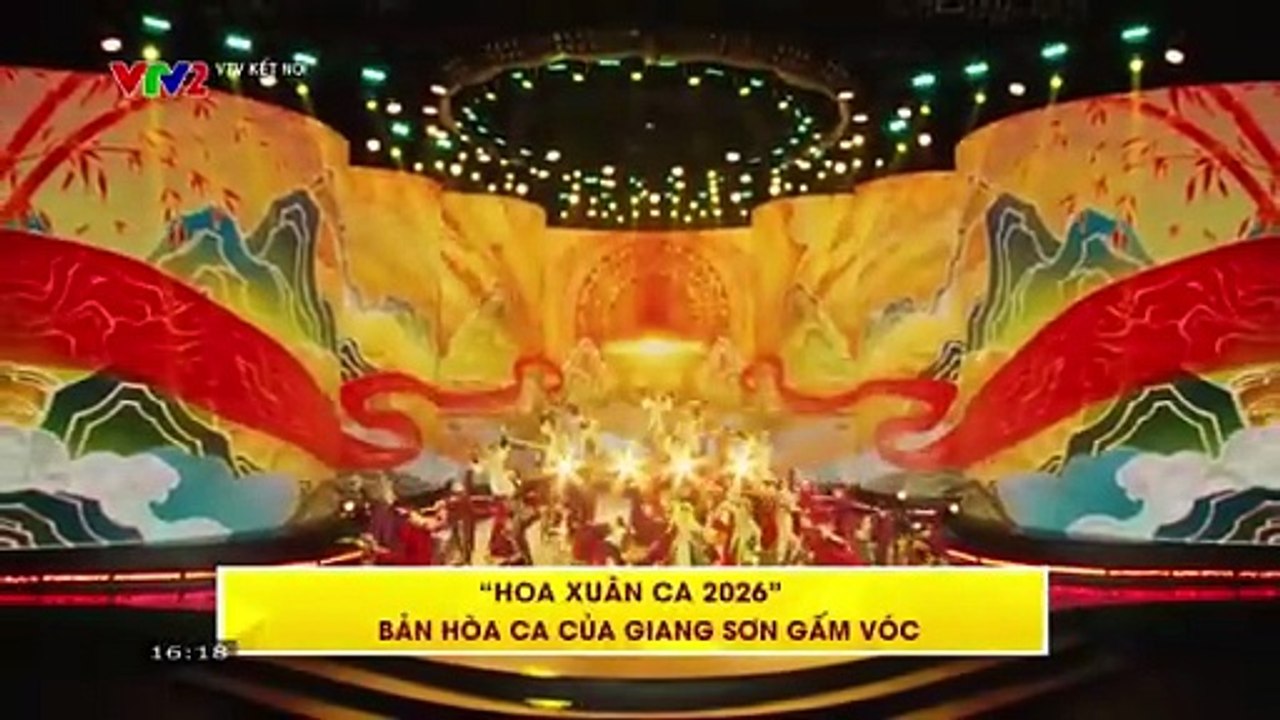 VTV2 | VTV kết nối: Ngày trở về "Mùa gieo hạt" 2026 và Hoa Xuân Ca "Giang sơn gấm vóc" 2026 trên VTV