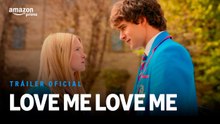 Love Me, Love Me | Tráiler oficial doblado