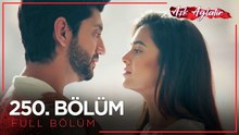 Aşk Ağlatır Hint Dizisi 250. Bölüm