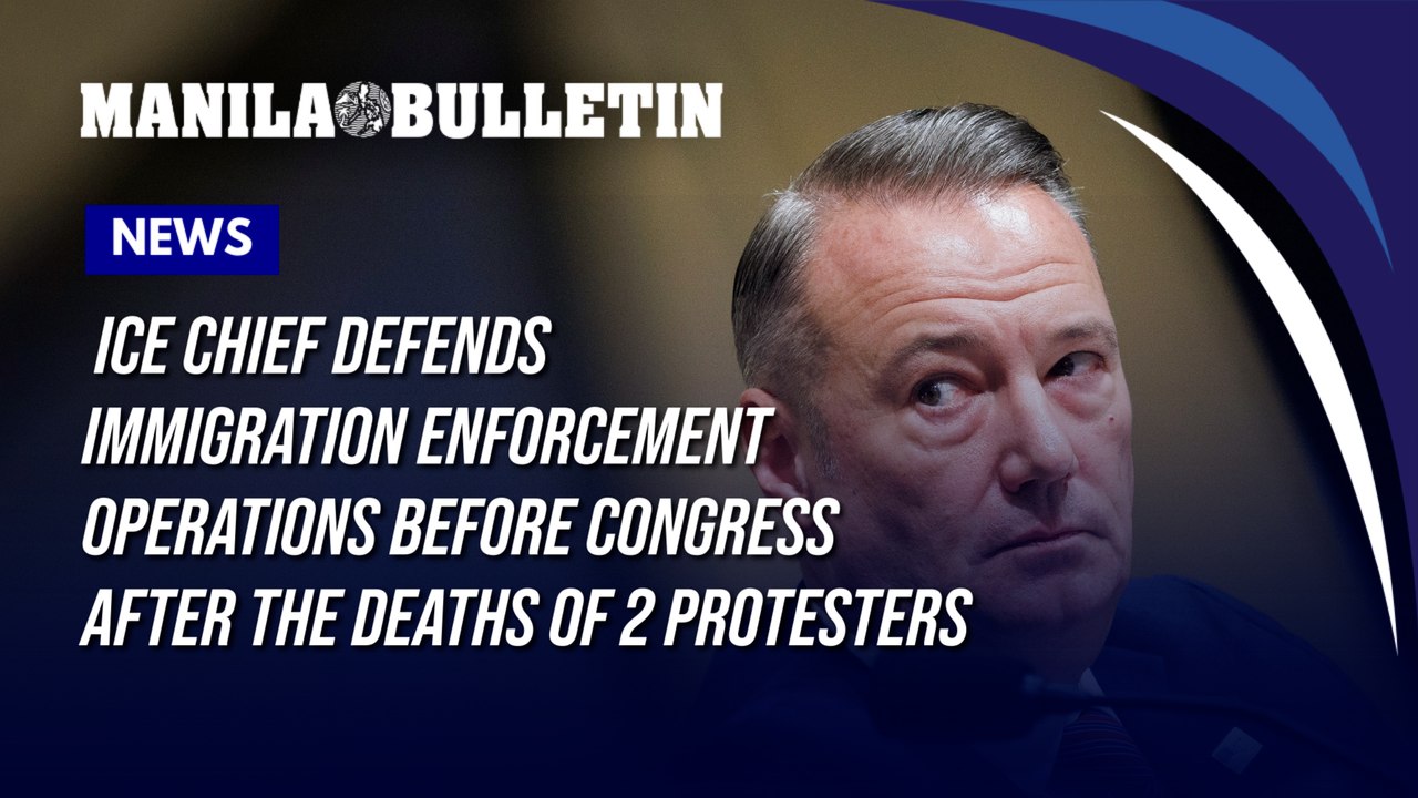 US: ICE chief defends immigration enforcement operations before Congress after the deaths of 2 protesters
