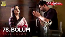 Aşk Ağlatır Hint Dizisi 78. Bölüm (4K)