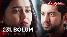 Aşk Ağlatır Hint Dizisi 231. Bölüm