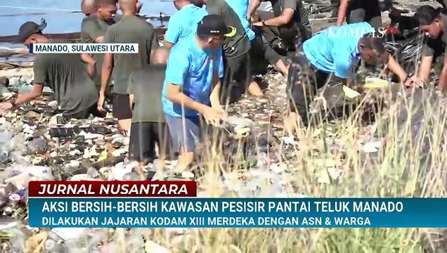 [FULL] Wujudkan Indonesia Asri, TNI Bersih Bersih Kawasan Pesisir Pantai Teluk Manado