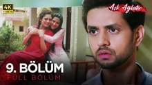 Aşk Ağlatır Hint Dizisi 9. Bölüm (4K)