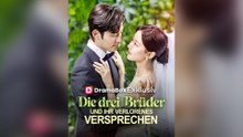 Die drei Brüder und ihr verlorenes Versprechen (Deutsch Synchronisiert)