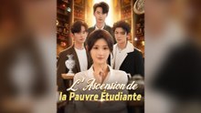 L'ascension De La Pauvre ÉTudiante Épisode Complet