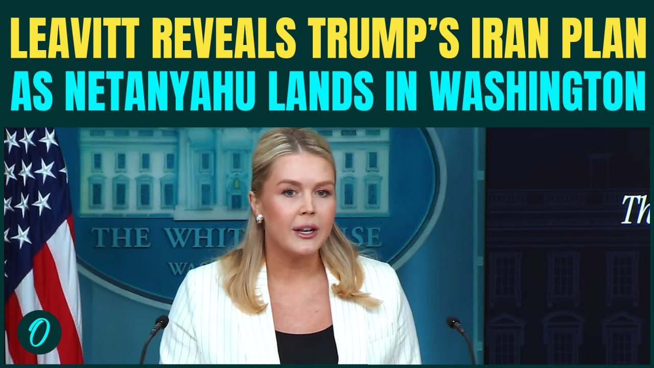 Karoline Leavitt TEASES US-Israel Joint Plan on Iran as Netanyahu Lands in Washington to Meet Trump