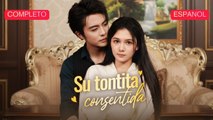[Español] Su tontita consentida (Versión completo)