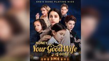 Honey, Your Good Wife Is Gone #englishsub 🍿