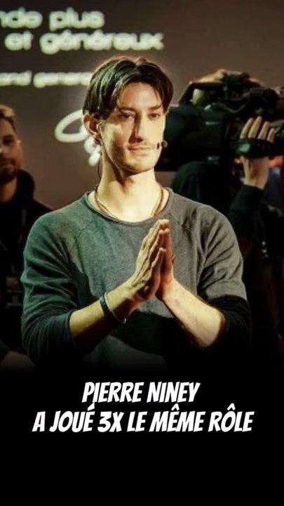 PIERRE NINEY 3x DANS LE MÊME RÔLE