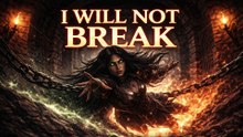 I Will Not Break | Dark Fantasy Song