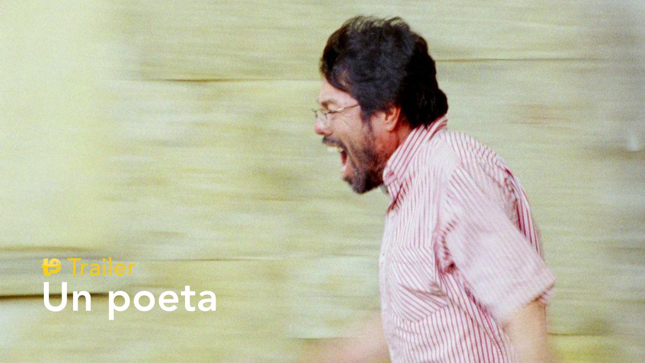Un poeta - Trailer