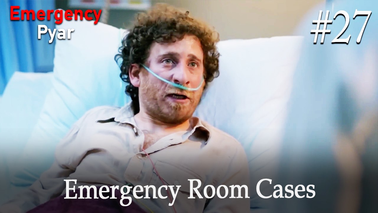 Emergency Room Cases #27