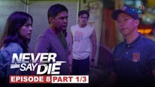 Never Say Die: Joey refuses to let her father be investigated! (Episode 8 - Part 1/3)
