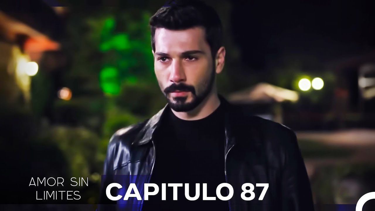Amor Sin Limites Capitulo 87 (Doblado al Español)