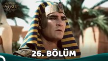 Yakup Oğlu Yusuf | 26. Bölüm