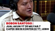 Bobon Santoso jual akun YT nya 20 milyar, capek bikin konten panjang