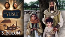 Kuyunun Oğlu Yusuf 3. Bölüm