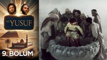 Kuyunun Oğlu Yusuf 9. Bölüm
