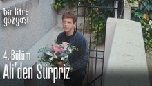 Ali'den sürpriz - Bir Litre Gözyaşı 4. Bölüm