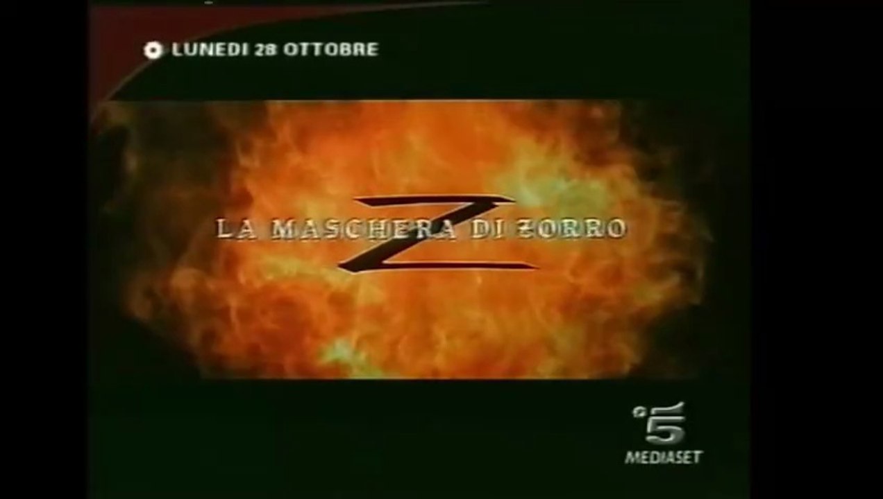 Trailer anno 2002 Canale 5 - La Maschera Di Zorro