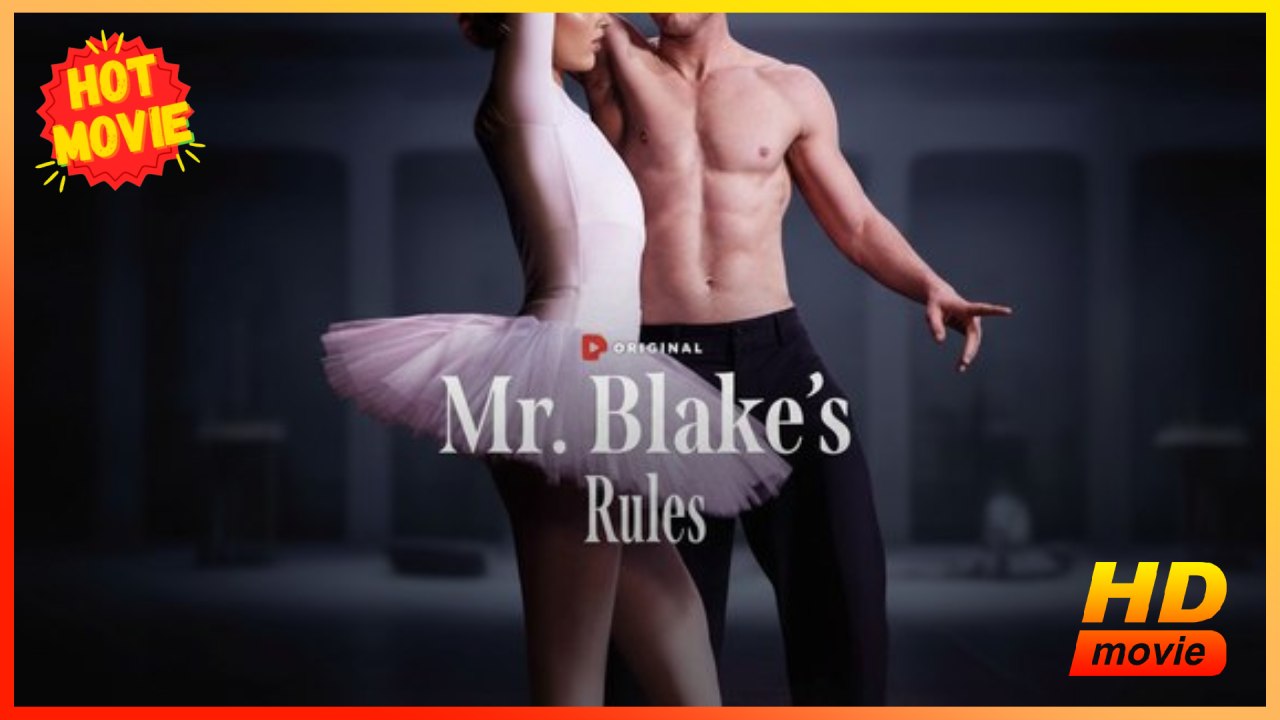 Mr. Blake's Rules Hd - Best Drama Shortfilms Hot Romance Love Dancing