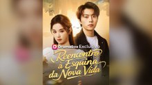 Reencontro à Esquina Da Nova Vida Episódio Completo