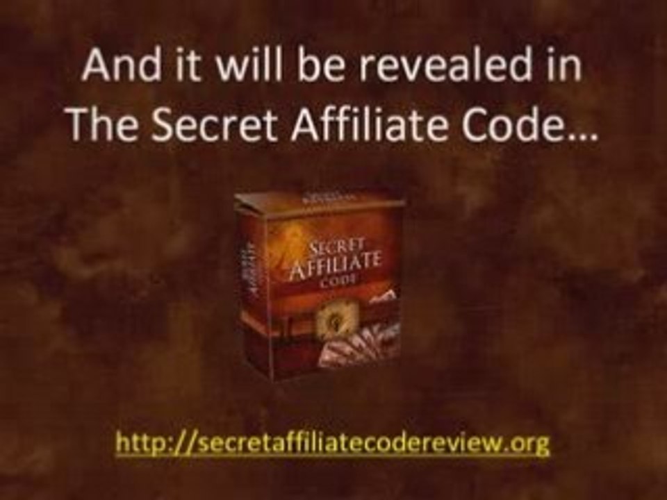 Secret Affiliate Code - Review - Bonus
