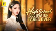 High School Cultivator Takes Over Flickreels