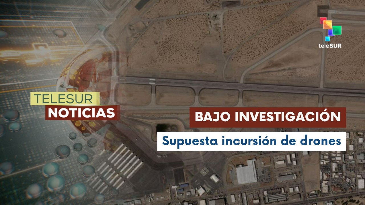 EE.UU. cierra espacio aéreo en frontera con México por presunto ataque con drones