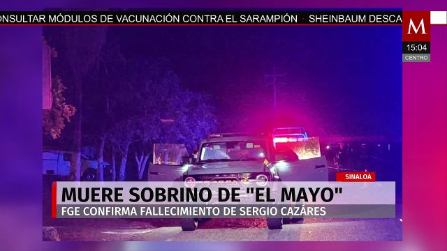 Fiscalía de Sinaloa confirma muerte de Sergio Cázares, sobrino de Ismael 'El Mayo' Zambada