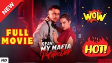 🔥💥 Dean - My Mafia Protector Full Hd Mini