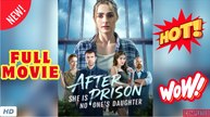 🔥💥 After Prison She is No One's Daughter Full Episode