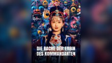 Die Rache Der Erbin Des Kommandanten