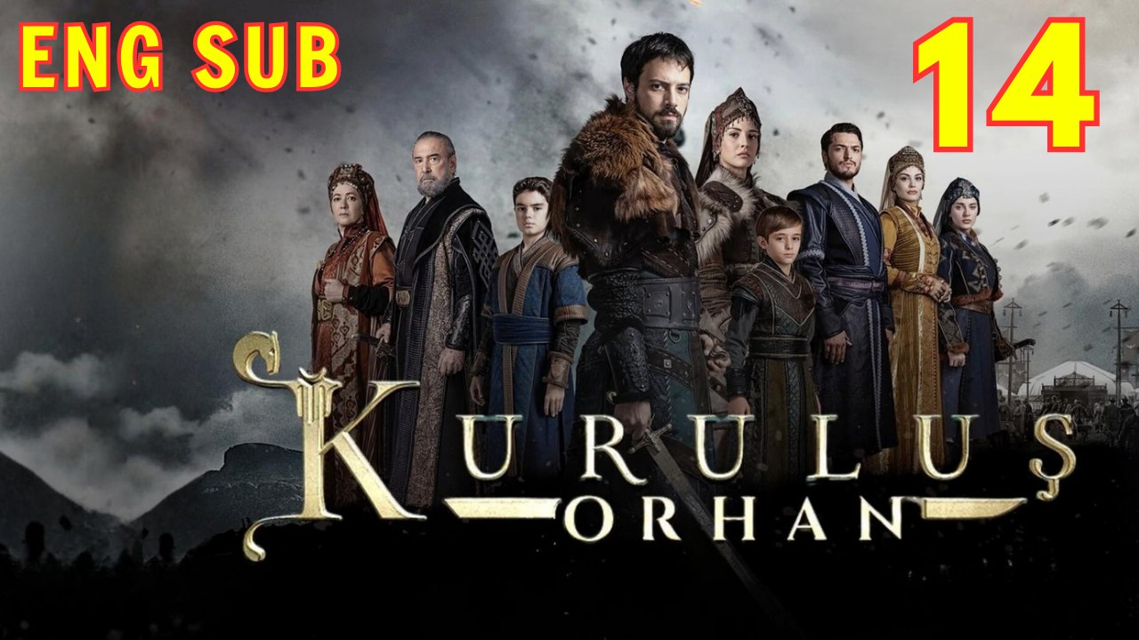 Kurulus Orhan – Episode 14 ✔️ | Historical Drama Series | Full Episode