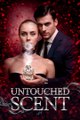 Untouched Scent #mydrama #englishsub