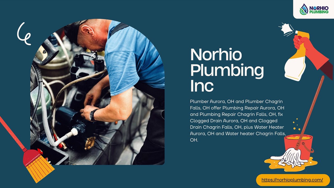 Norhio Plumbing Inc | Aurora & Chagrin Falls Plumbing Experts