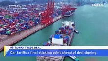 US-Taiwan Trade Deal Nears Finish Line as Auto Tariffs Stir Debate