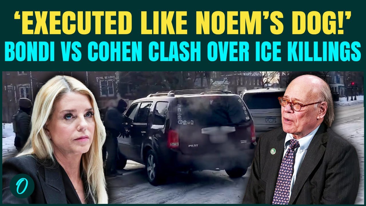 ‘Kristi Noem EXECUTED Alex Pretti, Renee Good LIKE HER DOG!!!’:Cohen TORCHES Bondi Over ICE Killings