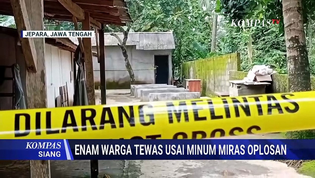 6 Warga Jepara Tewas Usai Tenggak Miras Oplosan, 3 Orang Jadi Tersangka | KOMPAS SIANG