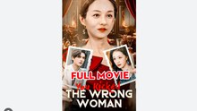 You kicked the Wrong Woman Drama Movies English Sub